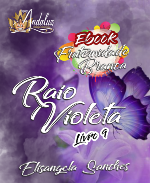09.Ebook - Manual Teórico da Fraternidade Branca Livro 9 Raio violeta